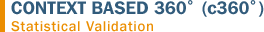 CONTEXT BASED 360 - Statistical Validation CONTEXT BASED 360 - Statistical Validation
